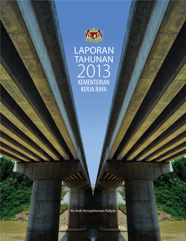 Laporan Tahunan 2013 Kementerian Kerja Raya