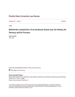 Behind the Locked Door of an American Grand Jury: Its History, Its Secrecy, and Its Process