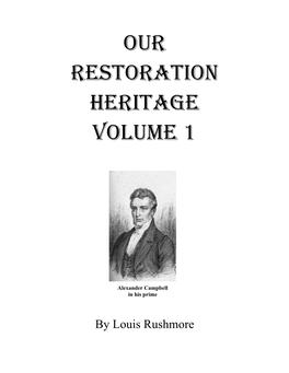 Our Restoration Heritage Volume 1
