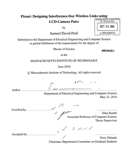 Pixnet: Designing Interference-Free Wireless Links Using LCD-Camera Pairs by Samuel David Perli