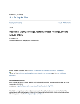 Decisional Dignity: Teenage Abortion, Bypass Hearings, and the Misuse of Law