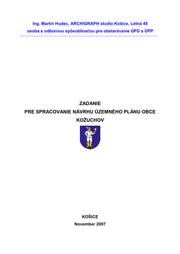 Zadanie Pre Spracovanie Návrhu Územného Plánu Obce Kožuchov