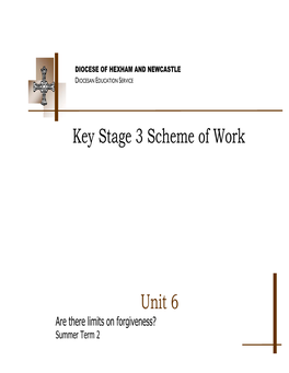 Unit 6 Key Stage 3 Scheme of Work