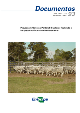 Pecuária De Corte No Pantanal Brasileiro: Realidade E Perspectivas Futuras De Melhoramento