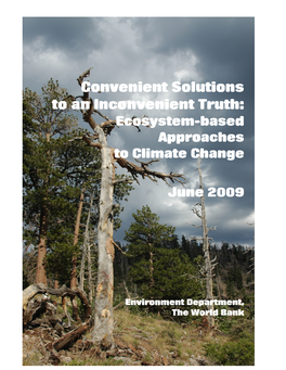 Convenient Solutions to an Inconvenient Truth: Ecosystem-Based Approaches to Climate Change