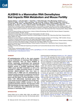 ALKBH5 Is a Mammalian RNA Demethylase That Impacts RNA Metabolism and Mouse Fertility