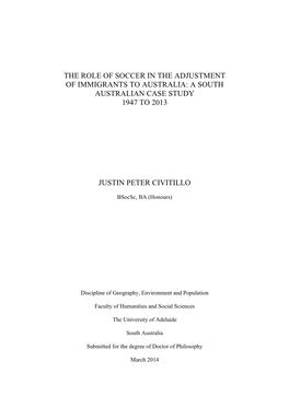 The Role of Soccer in the Adjustment of Immigrants to Australia: a South Australian Case Study 1947 to 2013