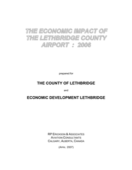 The Economic Impact of the Lethbridge County Airport : 2006