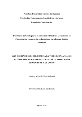 Pontificia Universidad Católica Del Ecuador Facultad De Comunicación, Lingüística Y Literatura Escuela De Comunicación Dise