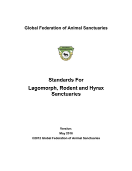 Standards for Lagomorph, Rodent and Hyrax Sanctuaries