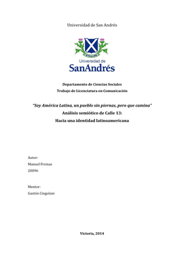 Análisis Semiótico De Calle 13: Hacia Una Identidad Latinoamericana