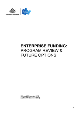 Enterprise Funding: Program Review & Future Options