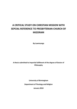 A Critical Study on Christian Mission with Sepcial Reference to Presbyterian Church of Mizoram