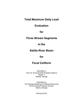 Total Maximum Daily Load Evaluation for Three Stream Segments in the Satilla River Basin for Fecal Coliform