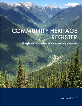 COMMUNITY HERITAGE REGISTER Regional District of Central Kootenay