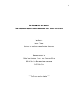 The South China Sea Dispute: How Geopolitics Impedes Dispute Resolution and Conflict Management