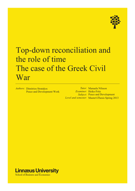 Top-Down Reconciliation and the Role of Time the Case of the Greek Civil War