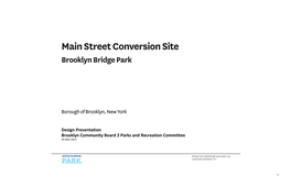 Main Street Conversion Site Brooklyn Bridge Park