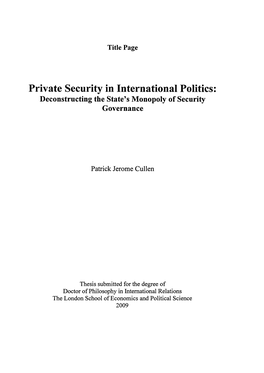 Private Security in International Politics • • Deconstructing the State’S Monopoly of Security Governance