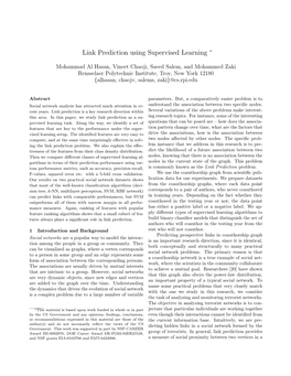 Link Prediction Using Supervised Learning ∗