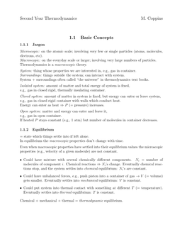 Second Year Thermodynamics M. Coppins 1.1 Basic Concepts