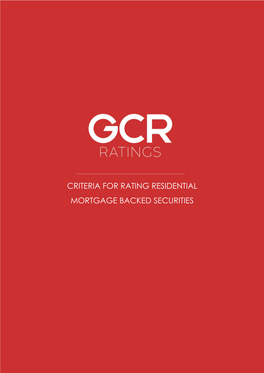 Criteria for Rating Residential Mortgage Backed Securities