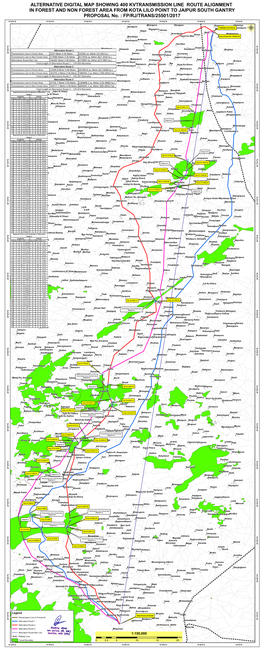 ALTERNATIVE DIGITAL MAP SHOWING 400 KVTRANSMISSION LINE ROUTE ALIGNMENT in FOREST and NON FOREST AREA from KOTA LILO POINT to JAIPUR SOUTH GANTRY PROPOSAL No