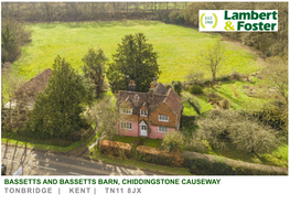 Bassetts and Bassetts Barn, Chiddingstone Causeway Tonbridge | Kent | Tn11 8Jx