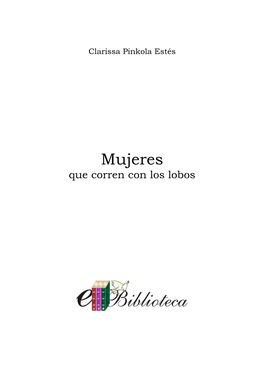 Mujeres Que Corren Con Los Lobos