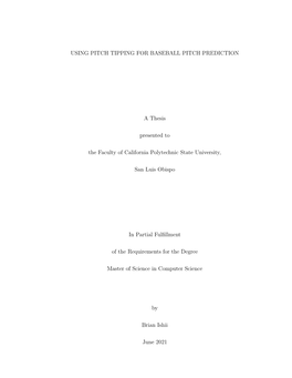 Using Pitch Tipping for Baseball Pitch Prediction