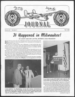 31 Happened in Milwaukee! by GEOFF GREGORY (467TH), RETIRING 2ADA PRESIDENT Owdy from Texas (By Way of Michigan and Ohio)