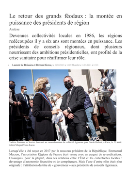 La Montée En Puissance Des Présidents De Région Analyse Devenues Collectivités Locales En 1986, Les Régions Redécoupées Il Y a Six Ans Sont Montées En Puissance