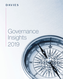 Governance Insights 2019 the Information in This Publication Should Not Be Relied Upon As Legal Advice