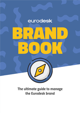 The Ultimate Guide to Manage the Eurodesk Brand Deep Breath IMPRINT