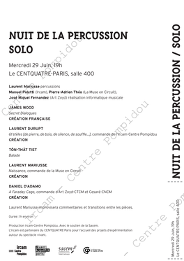 NUIT DE LA PERCUSSION SOLO N U IT DE LA PERCU SSION / SOLO Rcam