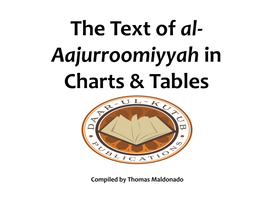 The Text of Al- Aajurroomiyyah in Charts & Tables