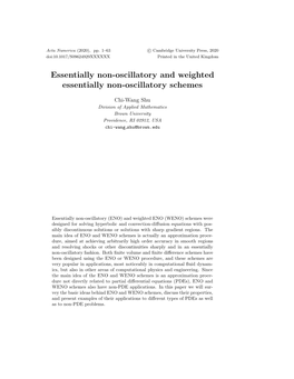 Essentially Non-Oscillatory and Weighted Essentially Non-Oscillatory Schemes