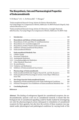 The Biosynthesis, Fate and Pharmacological Properties of Endocannabinoids