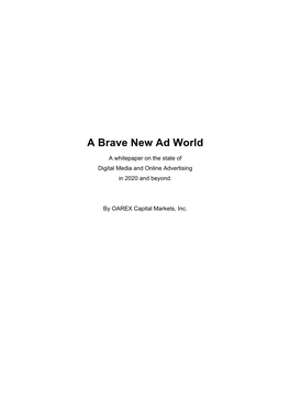 A Brave New Ad World, the Whitepaper on the State of Digital