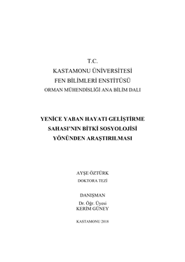 T.C. Kastamonu Üniversitesi Fen Bilimleri Enstitüsü Orman Mühendisliği Ana Bilim Dali