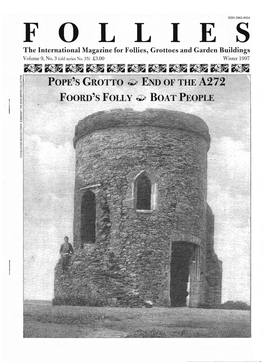 F O L L I ES the International Magazine for Follies, Grottoes and Garden Buildings Volume 9, No.3 (Aiel Series No