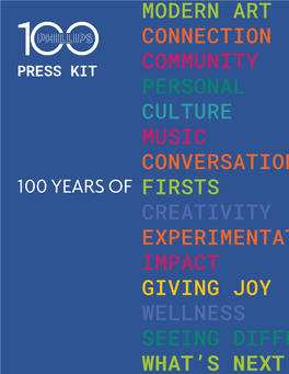 Modern Art Connection Community Personal Culture Music Conversation Firsts Creativity Experimentation Impact Giving Joy Wellne