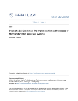 Death of a Bail Bondsman: the Implementation and Successes of Nonmonetary, Risk-Based Bail Systems