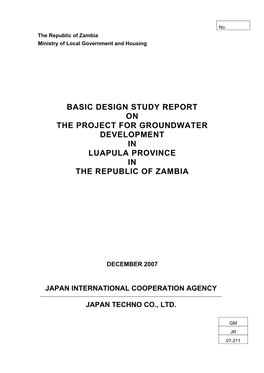 Basic Design Study Report on the Project for Groundwater Development in Luapula Province in the Republic of Zambia