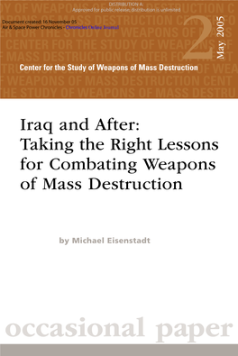 Iraq and After: Taking the Right Lessons for Combating Weapons of Mass Destruction