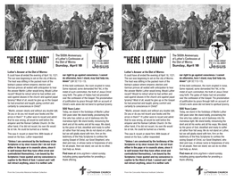 Here I Stand” the Diet of Worms “Here I Stand” the Diet of Worms Sunday, April 18 Sunday, April 18