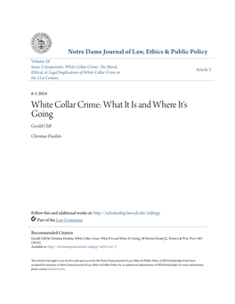 White Collar Crime: the Moral, Article 3 Ethical, & Legal Implications of White Collar Crime in the 21St Century