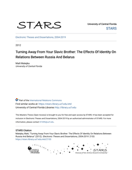 The Effects of Identity on Relations Between Russia and Belarus