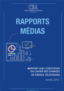 Rapport Sur L'exécution Du Cahier Des Charges De France Télévisions