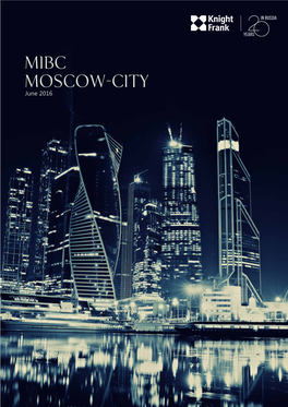 MIBC Moscow-City June 2016